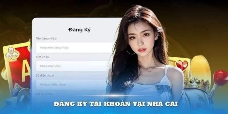 Điền đủ thông tin để tạo tài khoản nhà cái